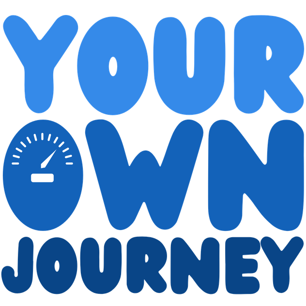 Your Own Journey